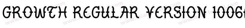 Growth Regular Version 1006Fontse字体转换